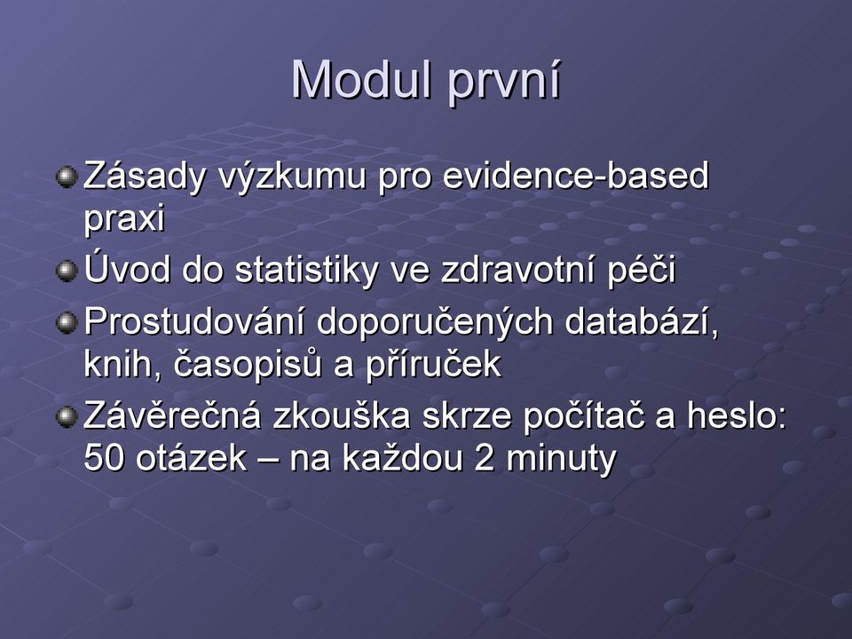 doporučených databází, knih, časopisů a příruček