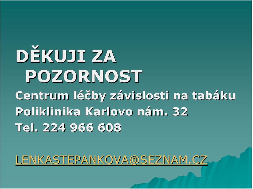 Poliklinika Karlovo nám.