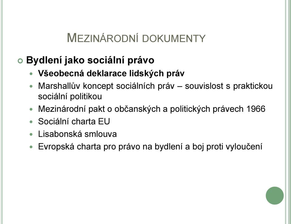 politikou Mezinárodní pakt o občanských a politických právech 1966 Sociální