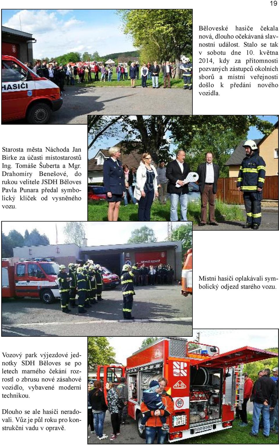 Starosta města Náchoda Jan Birke za účasti místostarostů Ing. Tomáše Šuberta a Mgr.