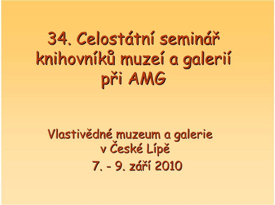 i AMG Vlastivědn dné muzeum a