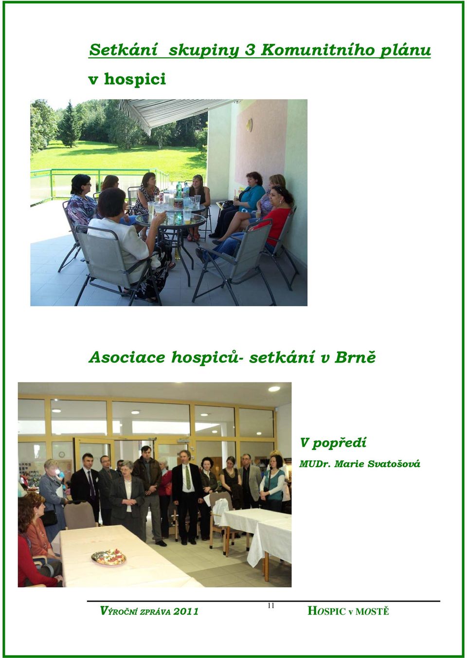 Asociace hospiců- setkání v