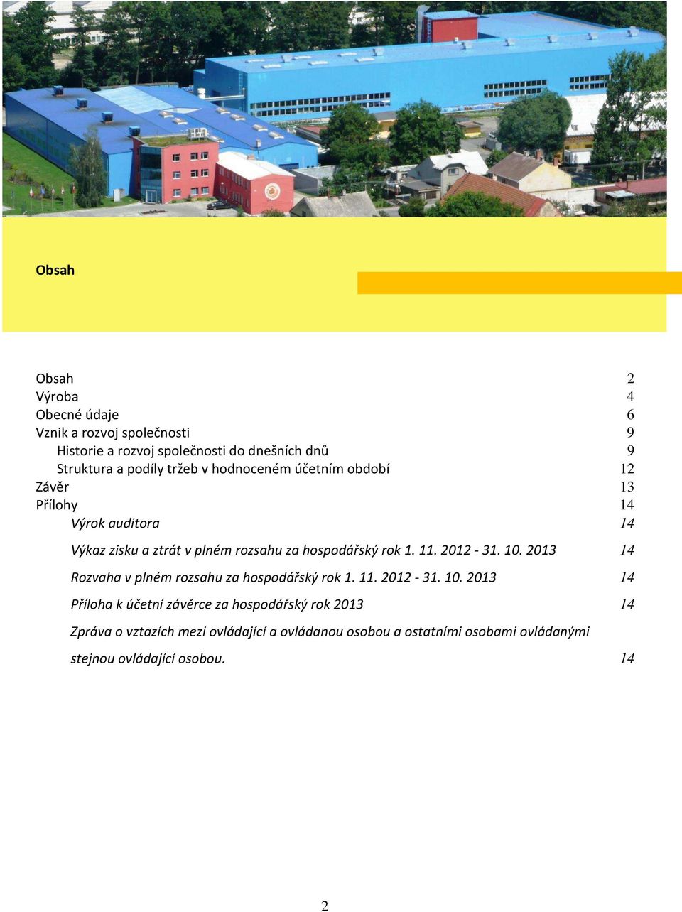 rok 1. 11. 2012-31. 10.