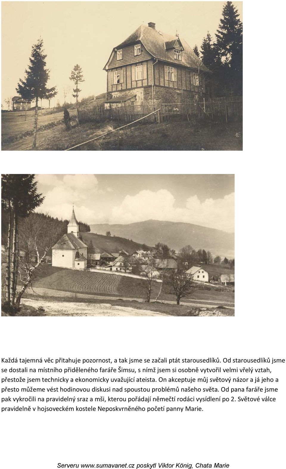 technicky a ekonomicky uvažující ateista.