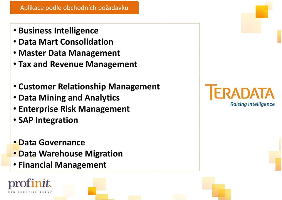 Relationship Management Data Mining and Analytics Enterprise Risk