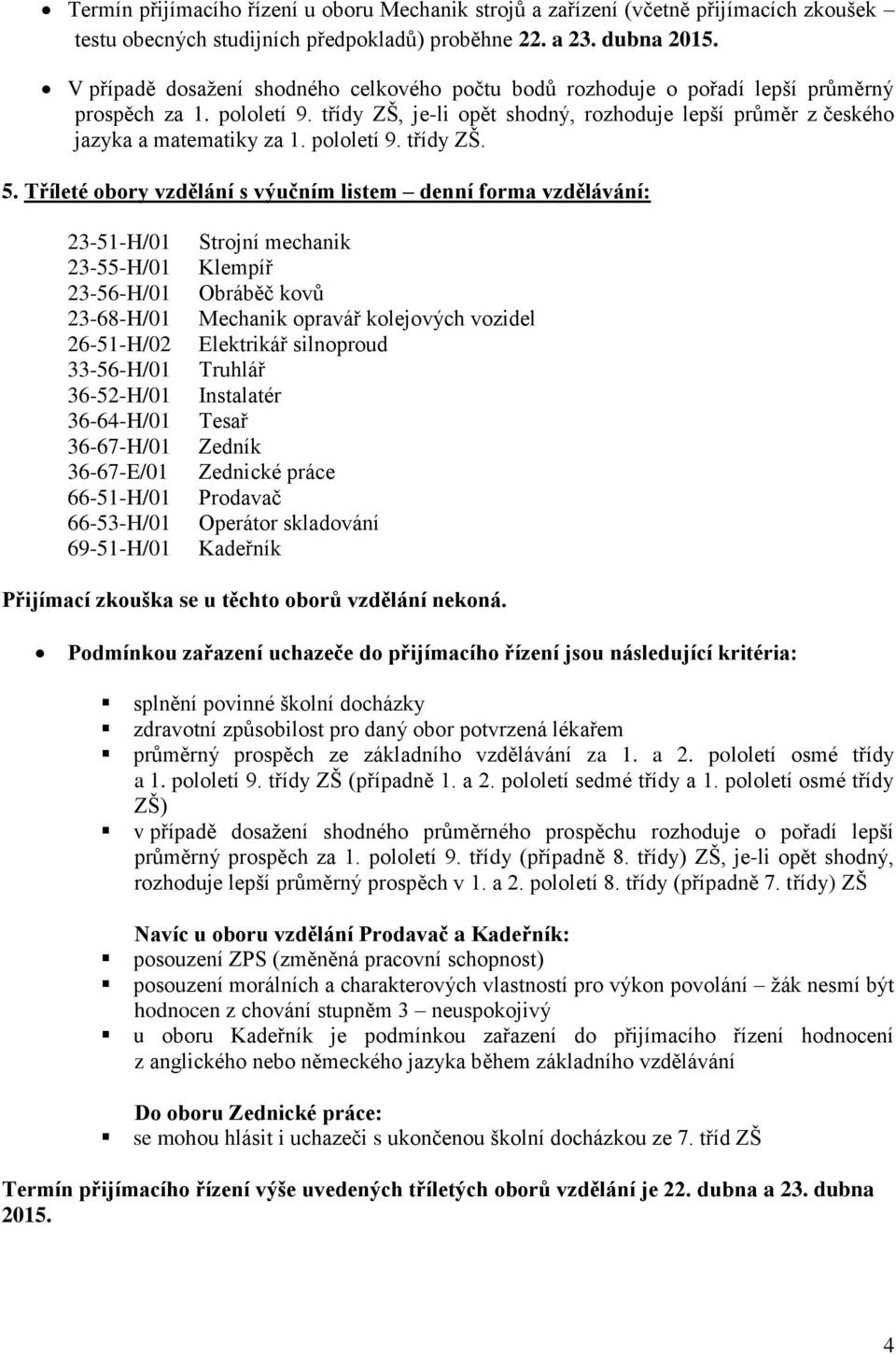 pololetí 9. třídy ZŠ. 5.