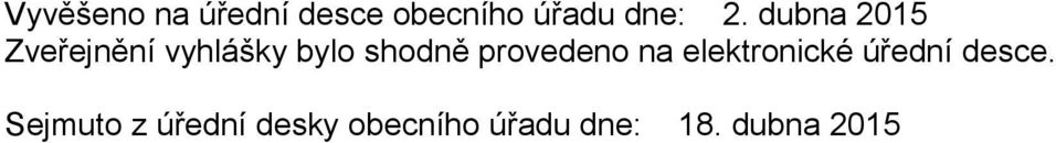 provedeno na elektronické úřední desce.