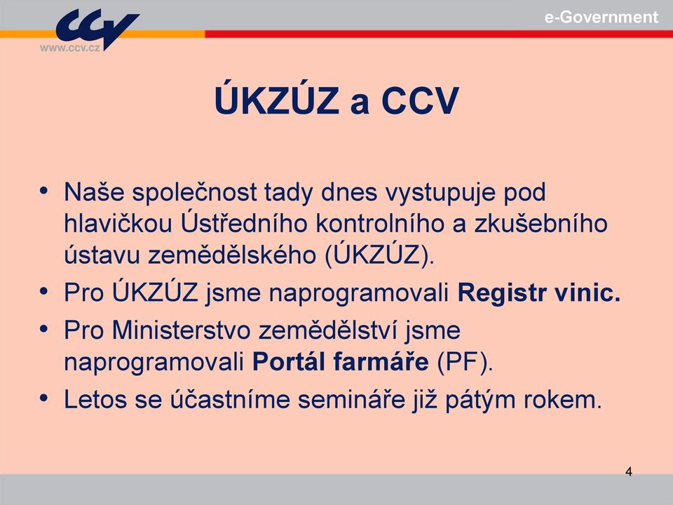 Pro ÚKZÚZ jsme naprogramovali Registr vinic.