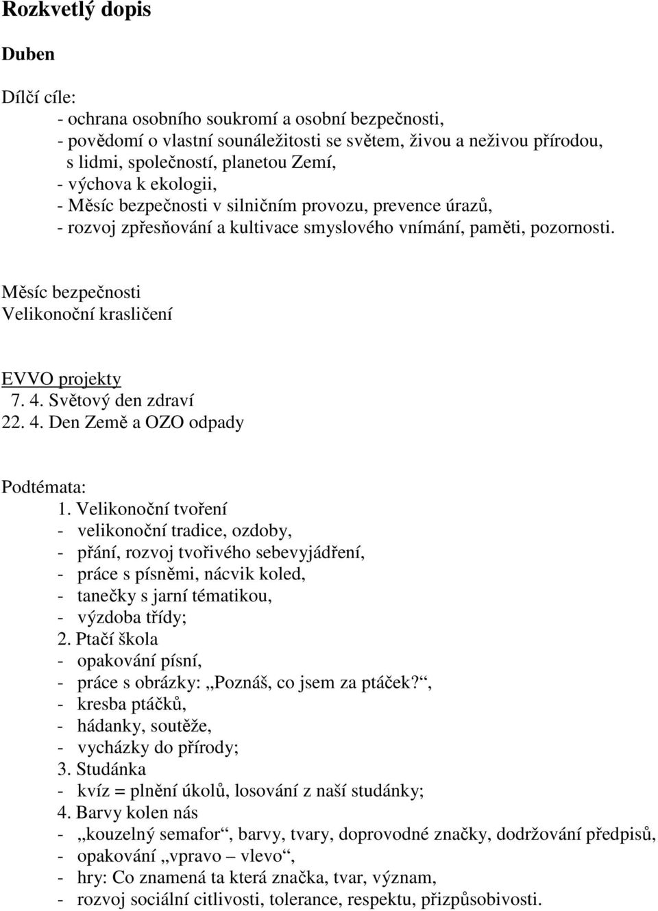 Světový den zdraví 22. 4. Den Země a OZO odpady 1.