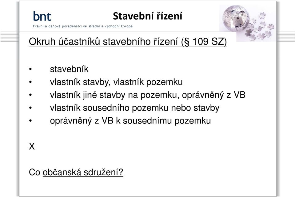 stavby na pozemku, oprávněný z VB vlastník sousedního pozemku