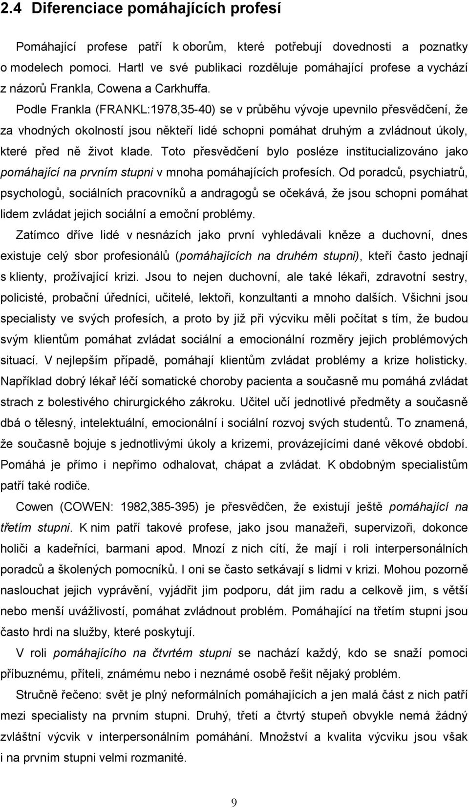 Andragogické souvislosti ošetřovatelské profese - PDF Stažení zdarma