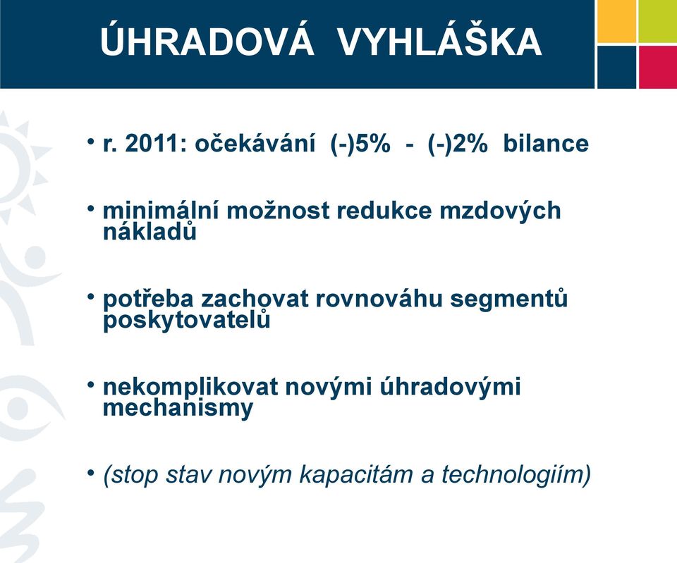 redukce mzdových nákladů potřeba zachovat rovnováhu