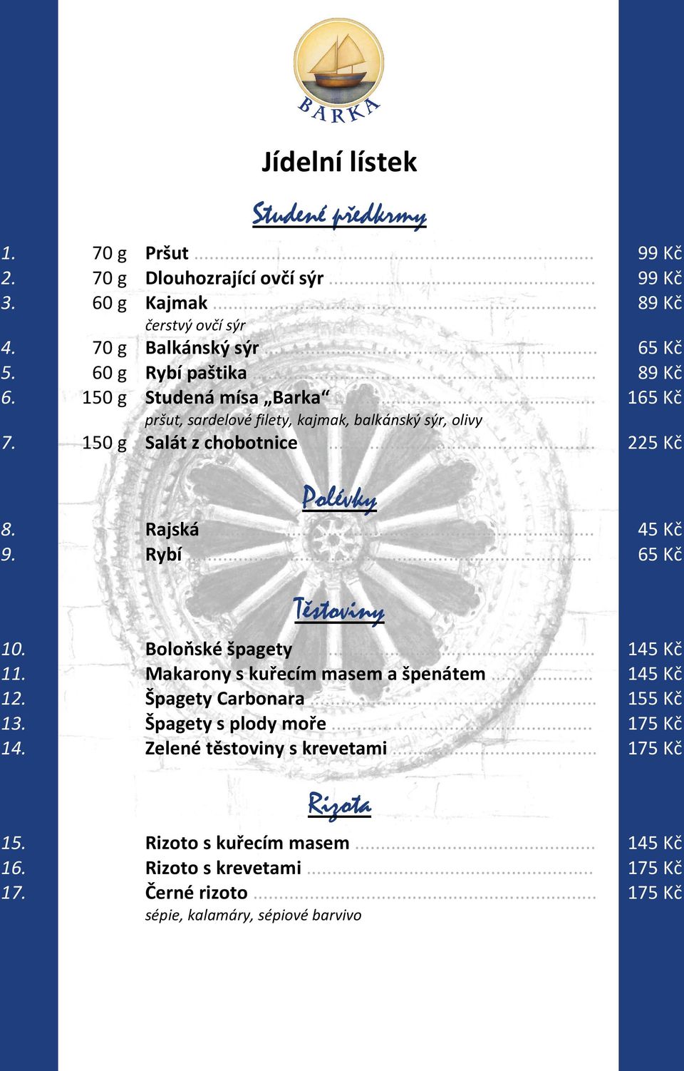 .. 45 Kč 9. Rybí... 65 Kč Těstoviny 10. Boloňské špagety... 145 Kč 11. Makarony s kuřecím masem a špenátem... 145 Kč 12. Špagety Carbonara... 155 Kč 13. Špagety s plody moře.