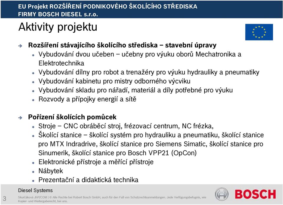 sítě Pořízení školících pomůcek Stroje CNC obráběcí stroj, frézovací centrum, NC frézka, Školící stanice školící systém pro hydrauliku a pneumatiku, školící stanice pro MTX Indradrive,