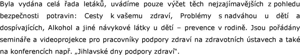 návykové látky u dětí prevence v rodině.