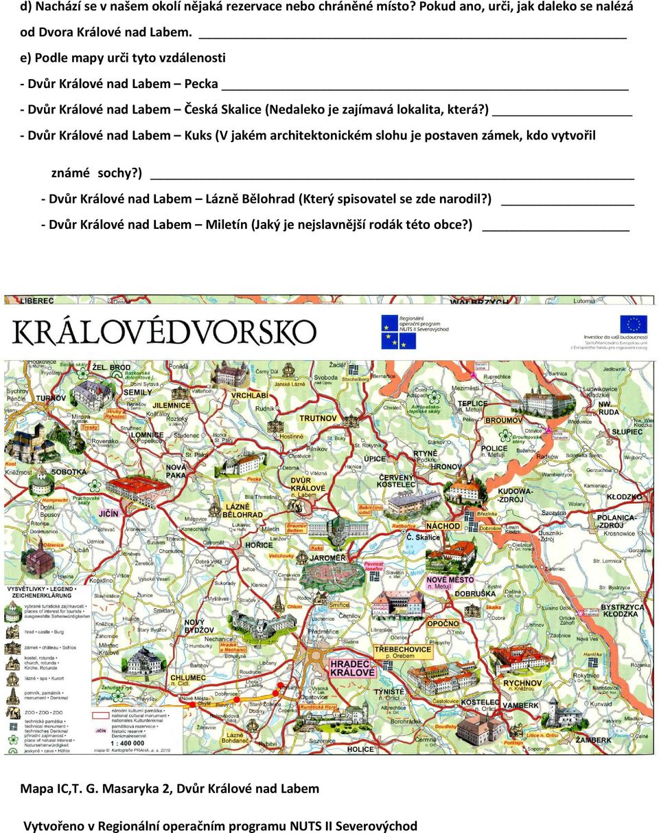 ) - Dvůr Králové nad Labem Kuks (V jakém architektonickém slohu je postaven zámek, kdo vytvořil známé sochy?