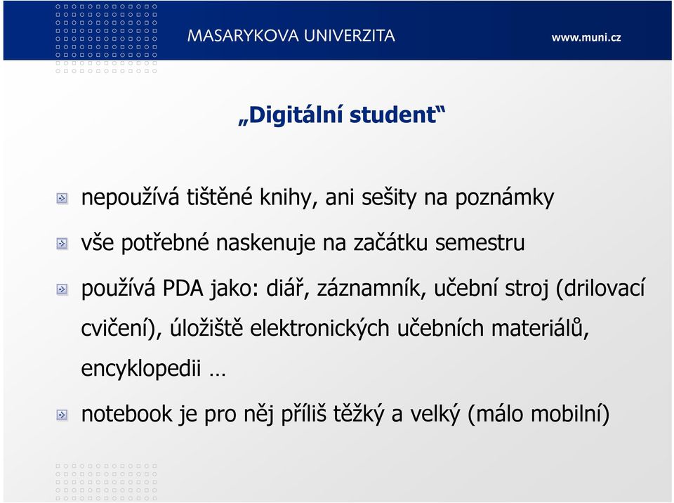 učební stroj (drilovací cvičení), úložiště elektronických učebních