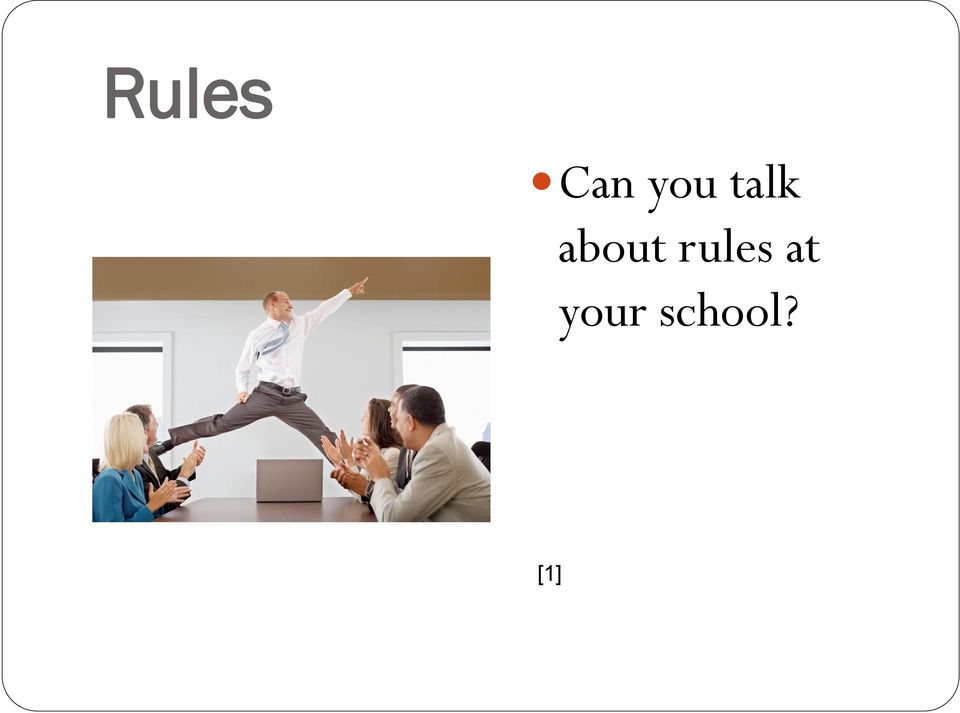 about rules