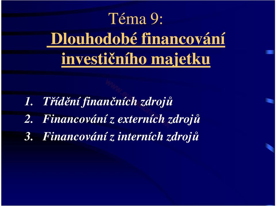 Třídění finančních zdrojů 2.