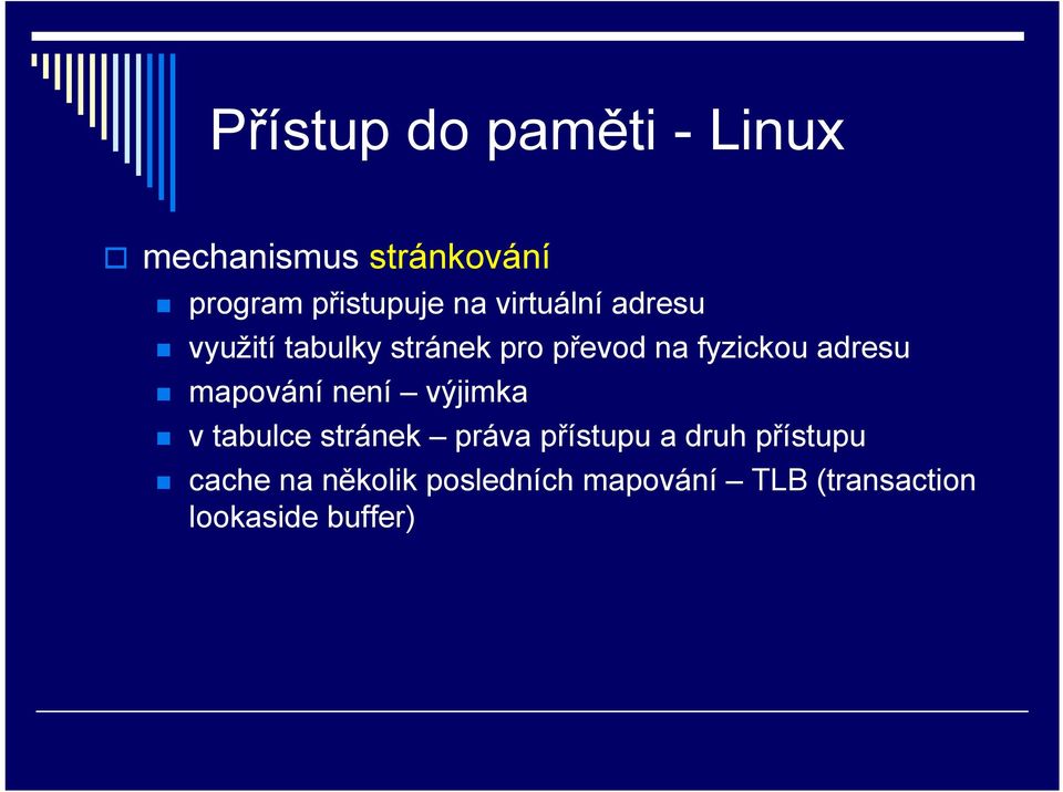 mapování není výjimka v tabulce stránek práva přístupu a druh přístupu