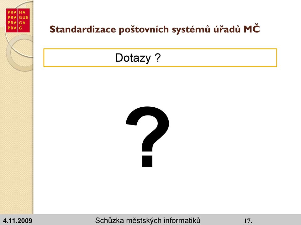 17. Standardizace