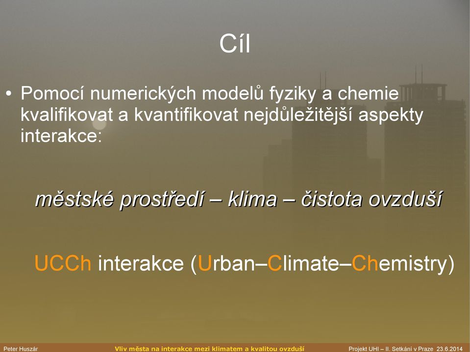 aspekty interakce: městské prostředí klima