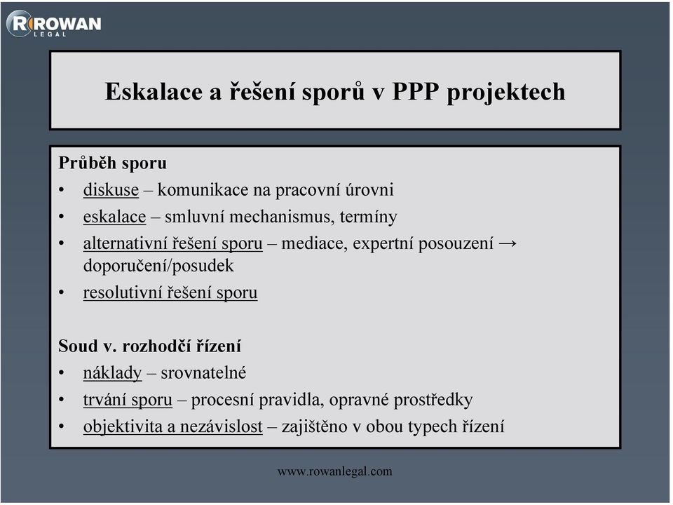 doporučení/posudek resolutivní řešení sporu Soud v.