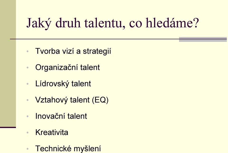 talent Lídrovský talent Vztahový