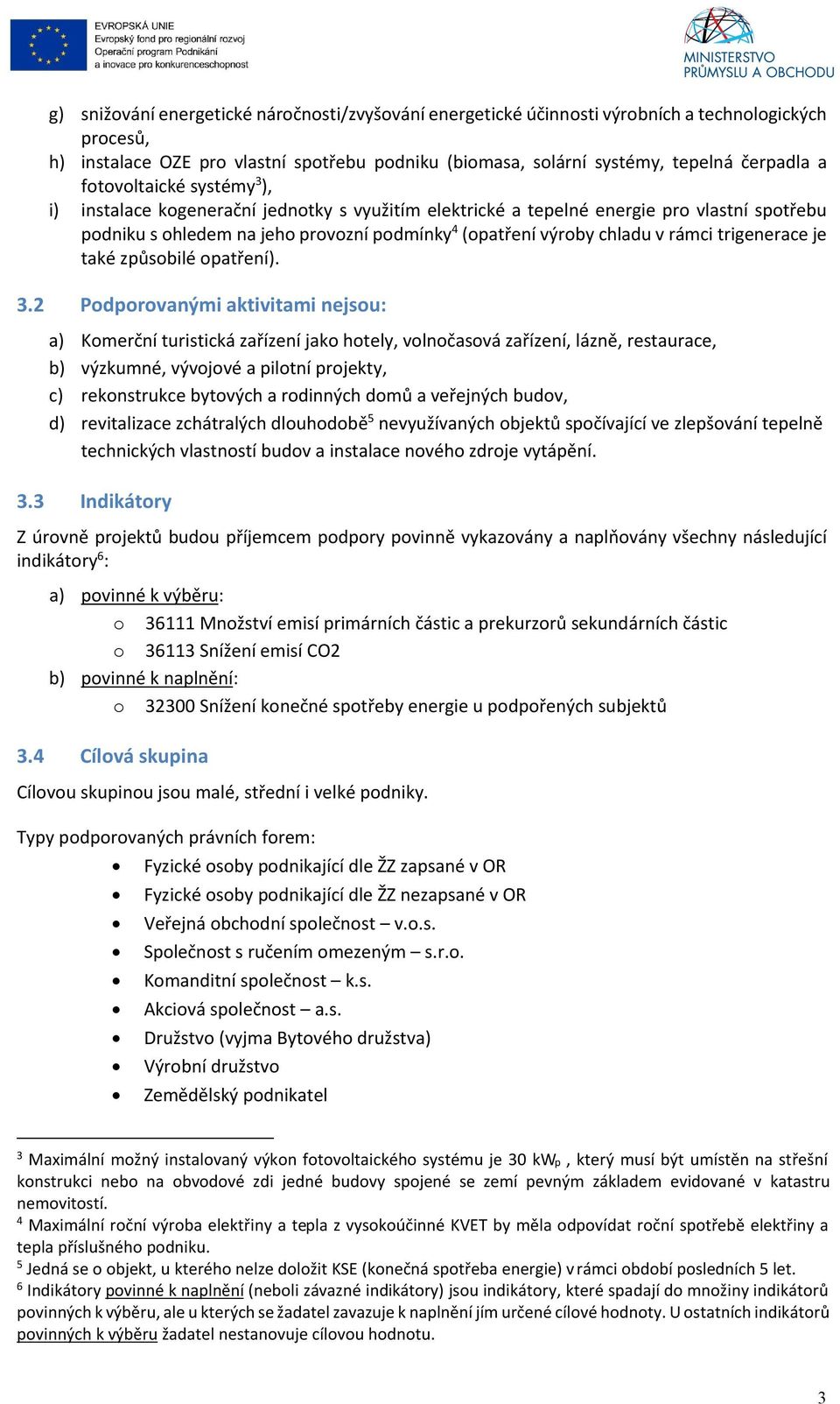 trigenerace je také způsobilé opatření). 3.