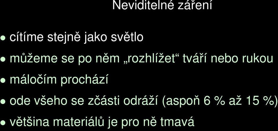 máločím prochází ode všeho se zčásti odráží