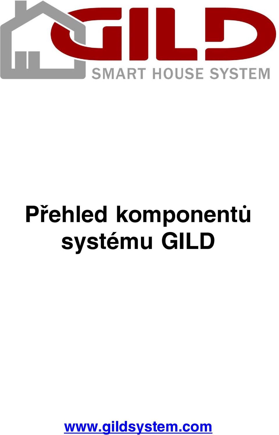systému GILD