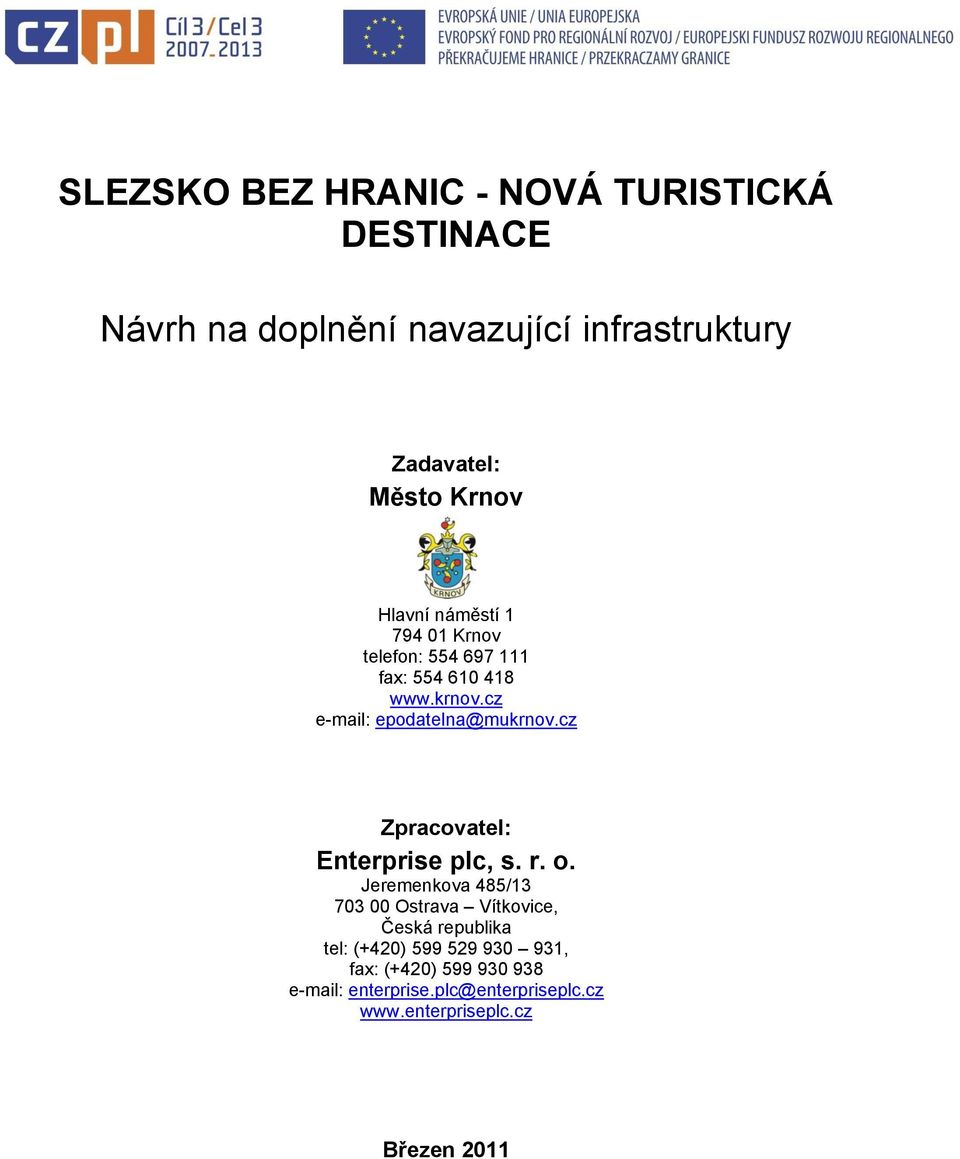 cz Zpracovatel: Enterprise plc, s. r. o.