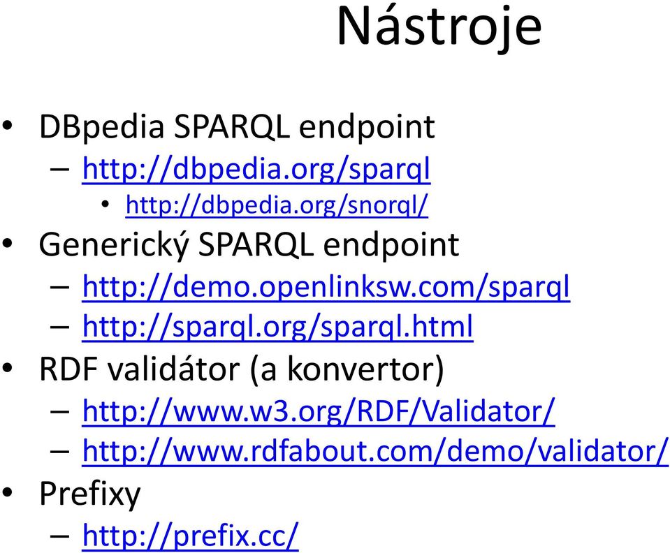 com/sparql http://sparql.org/sparql.