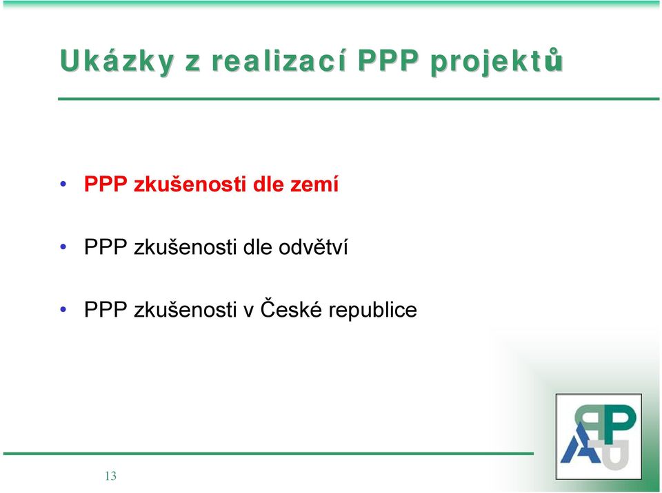 zkušenosti v České
