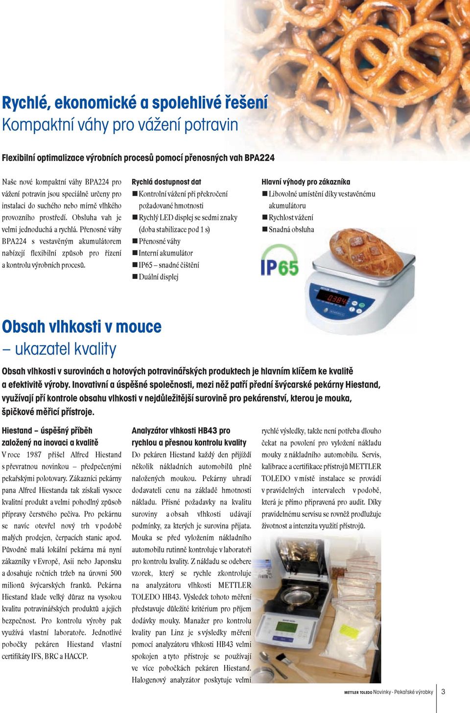 Přenosné váhy BPA224 s vestavěným akumulátorem nabízejí flexibilní způsob pro řízení a kontrolu výrobních procesů.