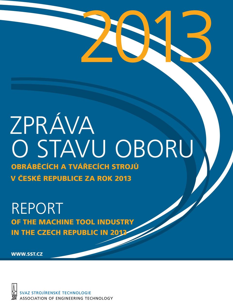 ROK 2013 REPORT OF THE MACHINE TOOL
