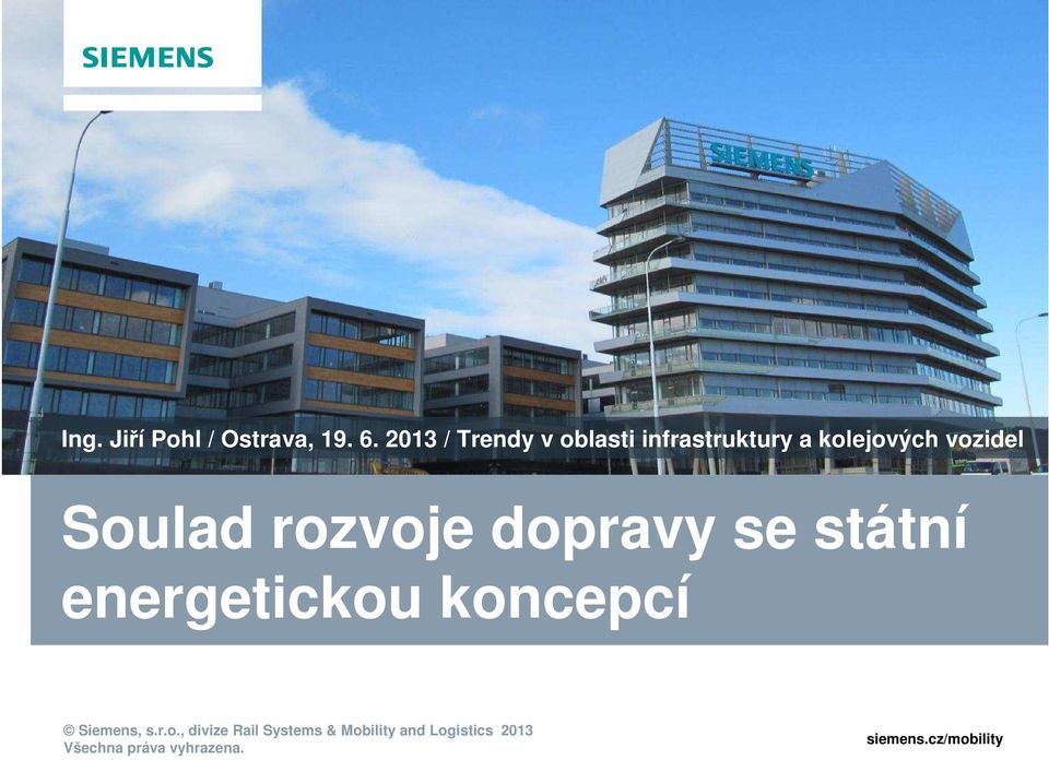 Soulad rozvoje dopravy se státní energetickou koncepcí