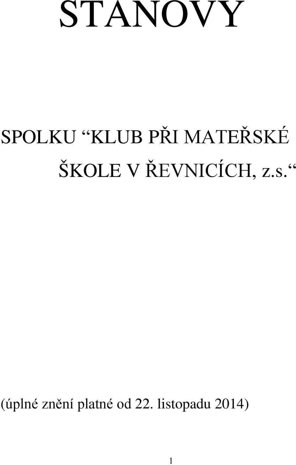 ŘEVNICÍCH, z.s.