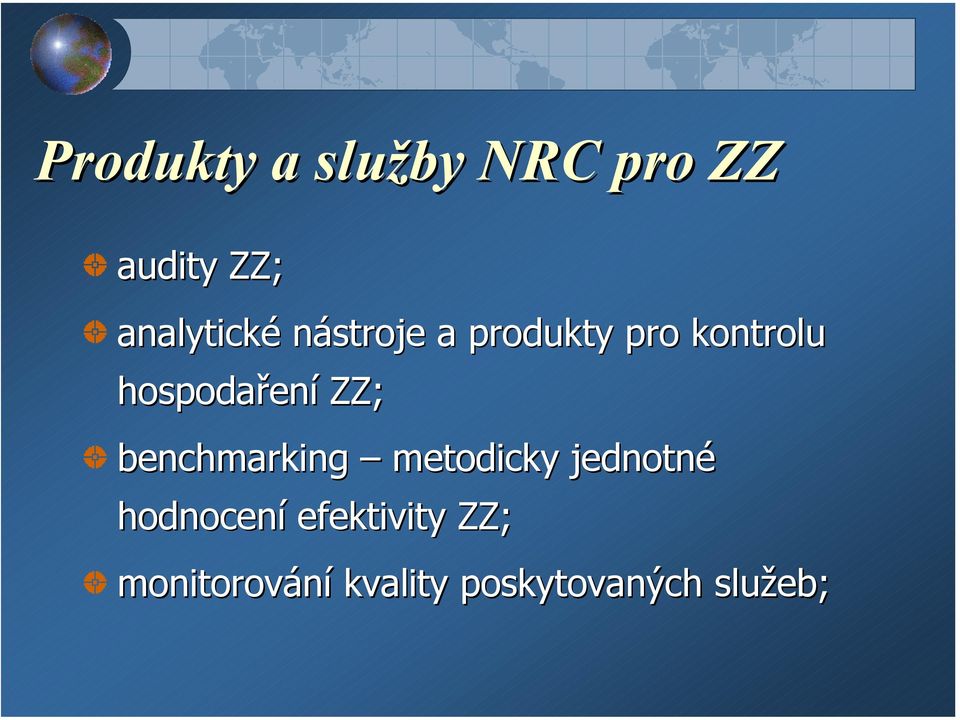 hospodaření ZZ; benchmarking metodicky jednotné