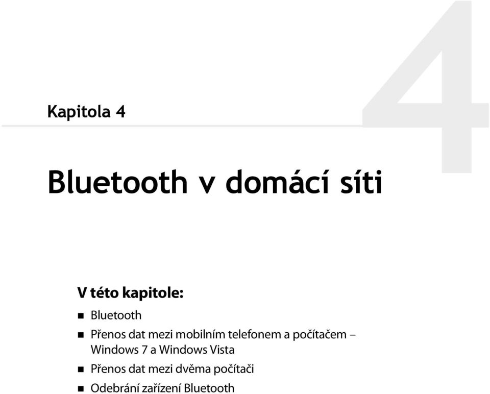 telefonem a počítačem Windows 7 a Windows Vista