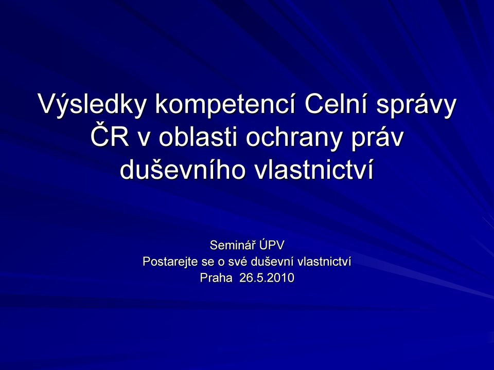 vlastnictví Seminář ÚPV Postarejte