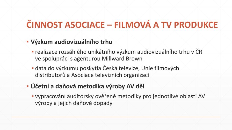 Česká televize, Unie filmových distributorů a Asociace televizních organizací Účetní a daňová metodika