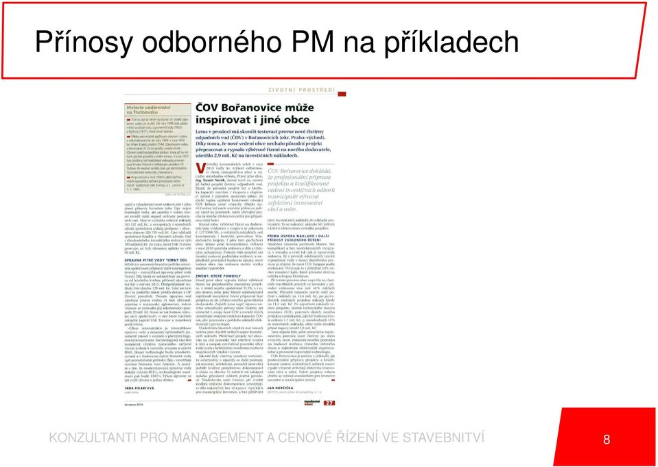 PRO MANAGEMENT A CENOVÉ