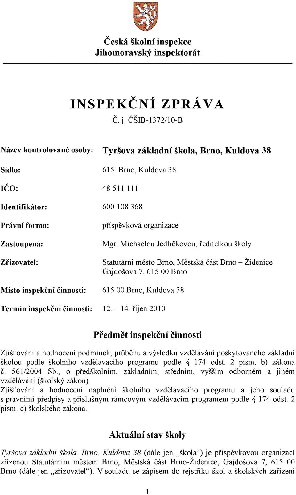 příspěvková organizace Mgr.