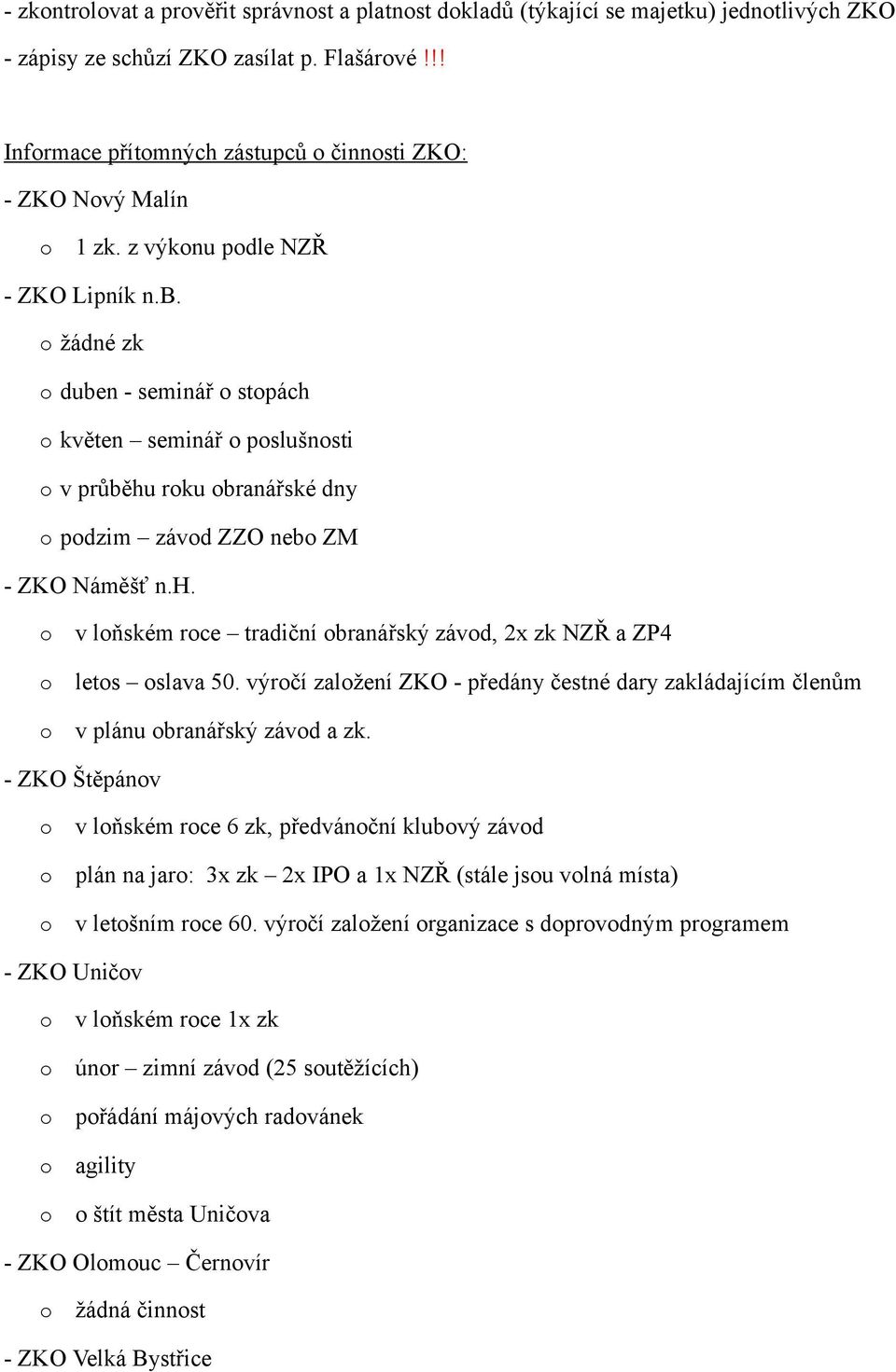 výrčí zalžení ZKO - předány čestné dary zakládajícím členům v plánu branářský závd a zk.