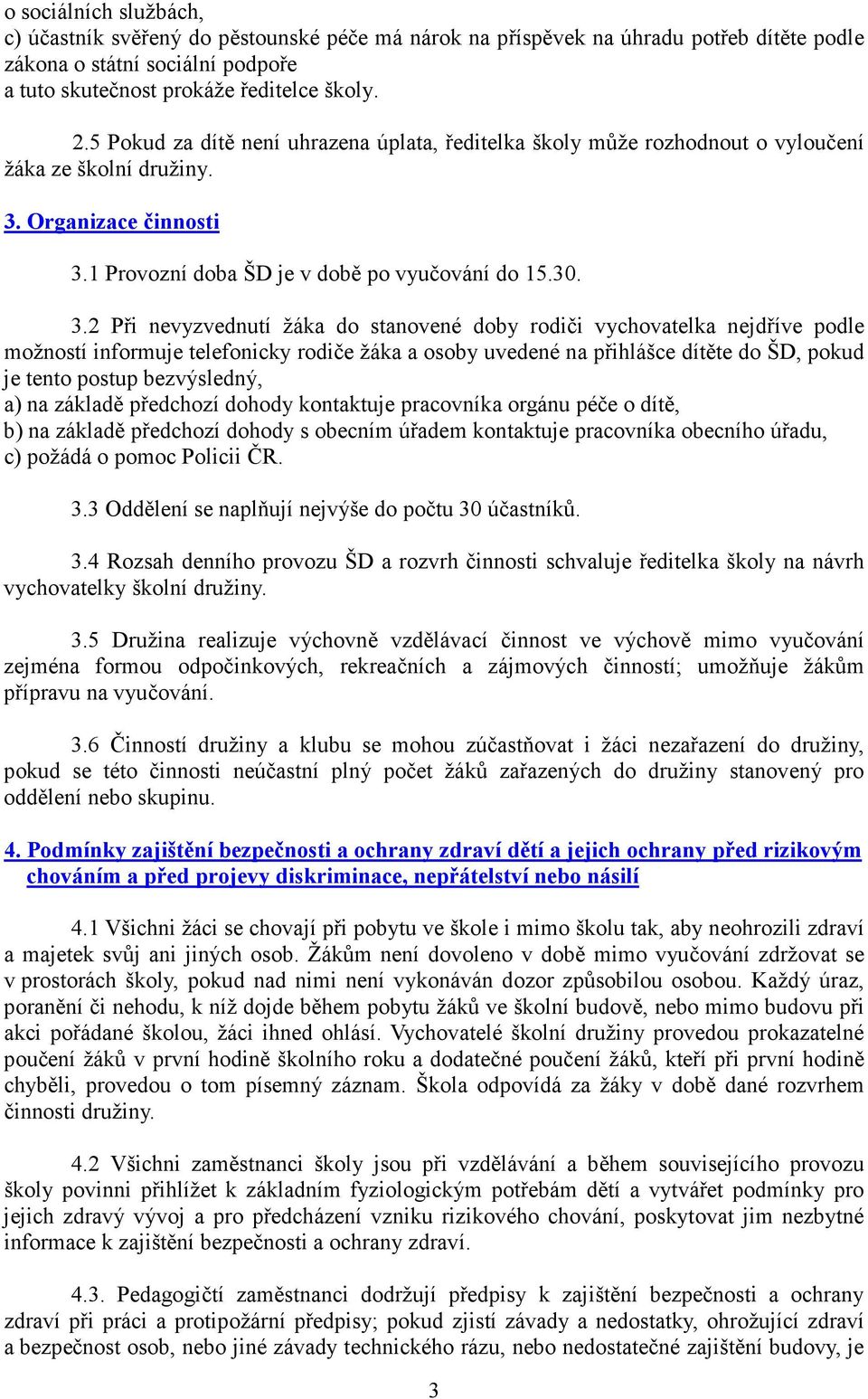 Organizace činnosti 3.