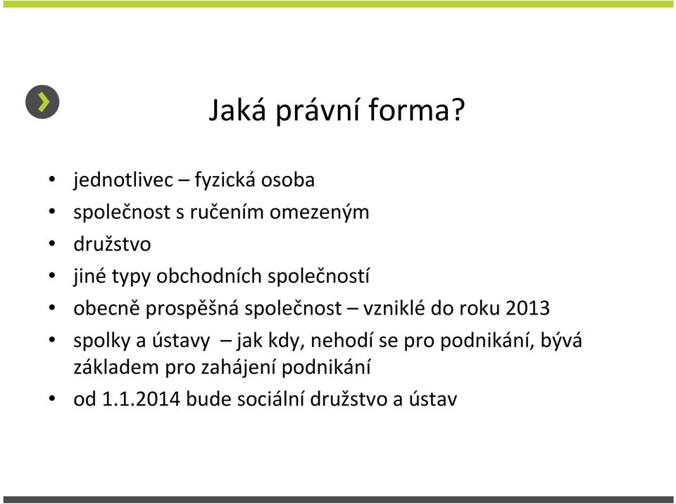 typy obchodních společností obecně prospěšná společnost vzniklé do roku