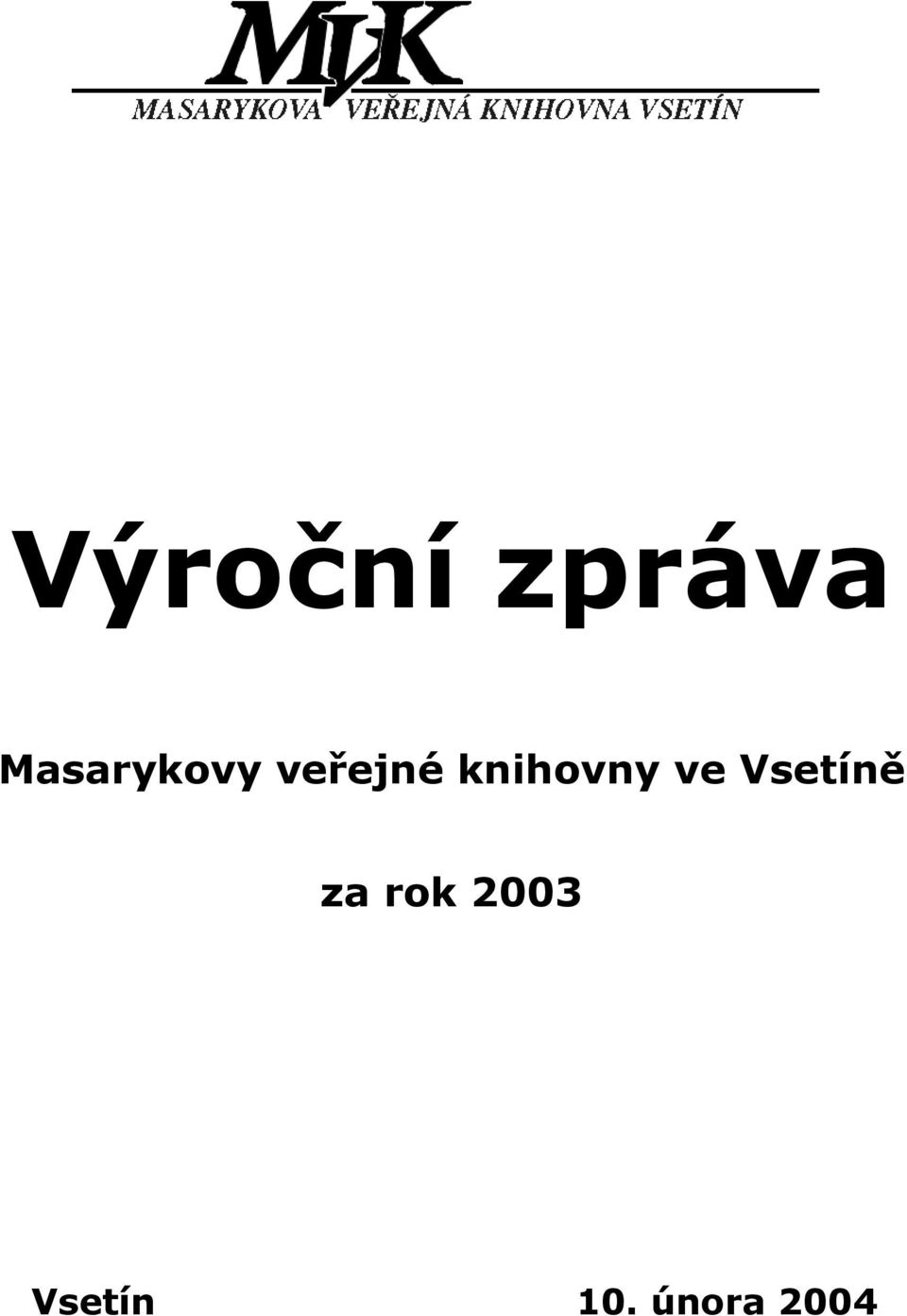 knihovny ve Vsetíně