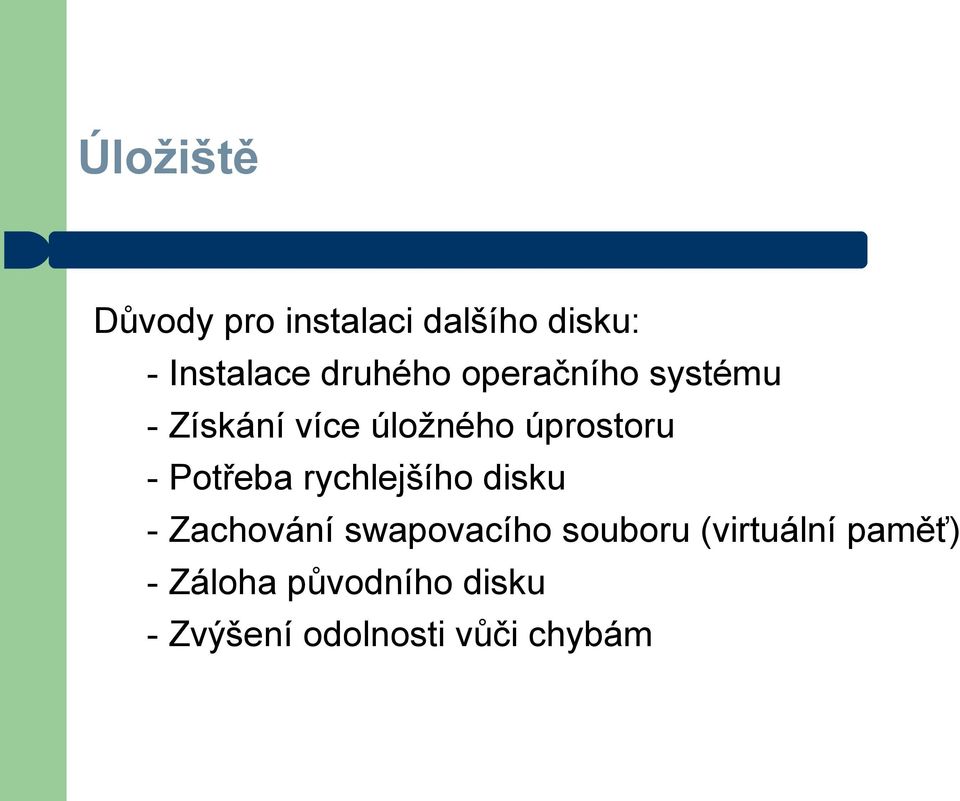 Potřeba rychlejšího disku - Zachování swapovacího souboru