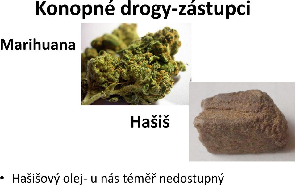 Marihuana Hašiš